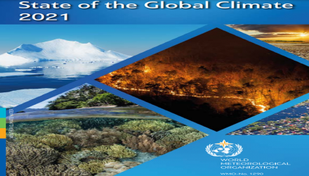 WMO：2021年四项气候变化关键指标打破纪录